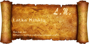 Latka Mihály névjegykártya