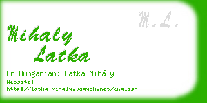 mihaly latka business card
